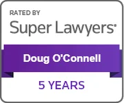 Rated by Super Lawyers: Doug O'Connell, 5 years